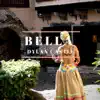 Dylan Castle - Bella - Single